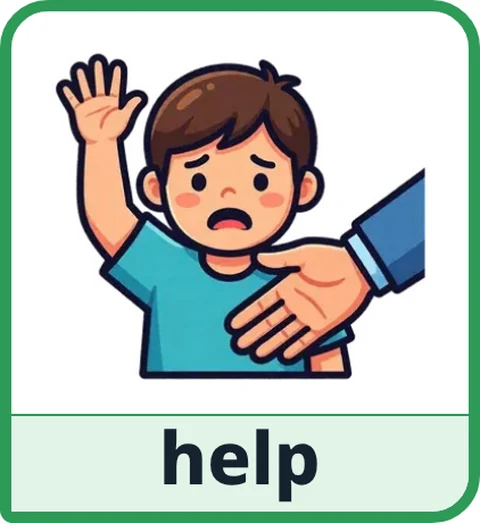 Picture card for the core word help: a worried child raising a hand, with a grown-up’s hand on the shoulder