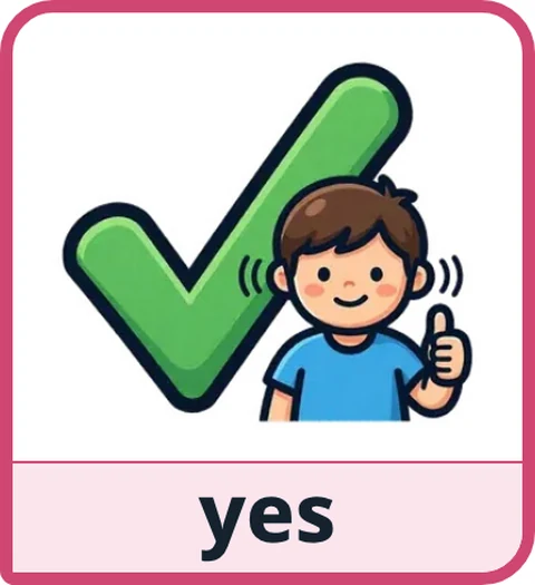 Picture card for the core word yes: a big green check mark next to a smiling child giving a thumbs up